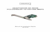 ADAPTADOR DE REDE PCI EXPRESS 10/100/1000 MBPSservice.emmegiricambi.it/drivers/DN/DN-10130/DN-10130_qig... · a ligação a Rede de Área Local de alta velocidade com velocidade de