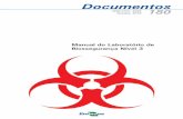 Manual do Laboratório de Biossegurança Nível 3 · Colocação e remoção dos macacões com respiradores ... Lavagem/descontaminação das mãos ... FQ4–073-01 - Controle de