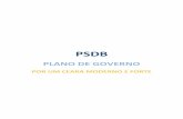 PSDB · Depois veio a transformação da gestão do governo com o saneamento das finanças públicas e a adoção da modernidade administrativa ... que ser agrícola.