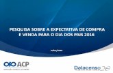 PESQUISA SOBRE A EXPECTATIVA DE COMPRA E VENDA …datacenso.com.br/pdf/Relatorio_Dia_dos_Pais_2016_-_ACP_PRE.pdf · Margem de erro Estabelecimentos comerciais e consumidores de Curitiba.