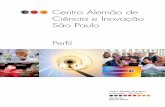 Centro Alemão de Ciência e Inovação São Paulo - DWIH-SPdwih.com.br/sites/default/files/brochura_centro_alemao_de_ciencia... · são multifacetadas: o Brasil está se tornando