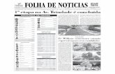 RESULTADOS EM PANAMÁ - online.folhadenoticias.com.bronline.folhadenoticias.com.br/6306.pdf · nida Trindade, importante via do Muni-cípio, de mais de 44 mil m² de extensão, que