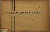 LUIZ DA CAMAR CASCUDA O · delo, no Teatr "Carloo Gomes"s a 1,2 outubr 1918o 1. aniversari,° o do Institut de Proteção á Infanciao Cativou-m. a apreciaçãoe fizemo, s camaradagem.
