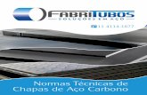 Normas Técnicas de Chapas de Aço Carbono - Fabritubosfabritubos.com.br/wp-includes/Download.php?imagem=Catalogo-Normas... · NBR 6656 LNE 38 (380) / LNE 50 (500) Estrutural com