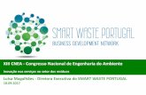 Inovação nos serviços no setor dos resíduos · AGENDA o Enquadramento o O SmartWastePortugal o Objetivos o Órgãos Sociais o Estudos desenvolvidos o Inovação nos serviços