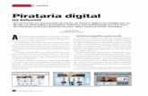 Pirataria digital - Revista Backstage · Pirataria digital No momento em que portais de venda de música digital se multiplicam no Brasil, os internautas que baixam músicas sem autorização