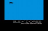 ELEVADORES · • Integralmente projetado conforme a norma ABNT NBR 12892:2009 O Elevador H3 é a atualização 2016 da linha EL2000 – um projeto presente em ...