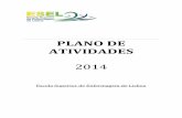 PLANO DE ATIVIDADES - esel.pt · Plano de Atividades – ESEL – 2014 2 ÍNDICE ÍNDICE ...