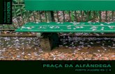 PRAÇA DA ALFÂNDEGA - portal.iphan.gov.brportal.iphan.gov.br/uploads/publicacao/Praca_da_Alfandega.pdf · dos financiamentos a proprietários privados de imóveis de valor cultural.