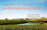 Agricultura de Precisão: um lado digital da agriculturaconbap2018.asbraap.org/downloads/palestras/Antonio M. Saraiva.pdf · •Considere tradução de textos. •Velha piada: traduzir