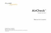 AirCheck UM us - recicabos.com.brrecicabos.com.br/catalogos/fluke/AirCheck_9829228_POR_A_W.pdf · A Fluke Networks reserva-se o direito de cobrar do Comprador taxas relativas ao custo