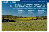 Parcerias Para a sustentabilidade - Agronegócio · Uma delas é a Aliança BioCerrado, um esforço coletivo entre o setor privado e organizações não-governamentais para implantar