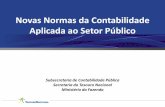 Novas Normas da Contabilidade Aplicada ao Setor Público · § 2º A edição de normas gerais para consolidação das contas públicas caberá ao órgão central de contabilidade