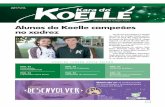Alunos do Koelle campeões no xadrez - colegiokoelle.com.br · Alunos de 6º ano do Ensino Fundamental ao 3º ano do Ensino Médio, juntem-se aos seus colegas de sala, tragam a sua