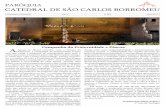 PARÓQUIA CATEDRAL DE SÃO CARLOS BORROMEUcatedralsaocarlos.com.br/wp-content/uploads/2017/06/Informativo_1.pdf · E, neste ano, com o tema Fraternidade: biomas brasilei- ros e a