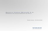 Banco Volvo (Brasil) S.A. - vfsco.com.br · Seguros e Consórcio. Gerente de Planejamento e Análises Financeiras e Risco. 3.2.3 Gerência de Planejamento e Análise Financeira: interage