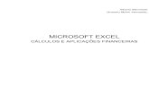 Livro Excel-conteudo- publicado · termos empregados no Excel (versão 2007 ou anteriores). De um modo geral o desenvolvimento dos assuntos é acompanhado de esquemas ilustrativos