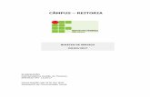 CÂMPUS REITORIA · Sistemas de Informação (CD-3) da Reitoria, no período de 03/07/2017 a 16/07/2017, por motivo de Licença Paternidade. WHISNER FRAGA MAMEDE
