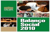 Balanço Social 2010 - UFCSPA · 4 1 – APRESENTAÇÃO Mais uma versão do Balanço Social da UFCSPA está sendo divulgada pela Pró-Reitoria de Planejamento. Como de esperar, de