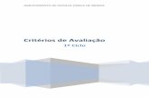 Critérios de Avaliaçãoescolasdobidos.com/website/wp-content/uploads/2017/12/1ciclo-1.pdf · Fichas de verificação de ... 4 20%4 Autonomia 4 Interesse, ... Departamento do 1º