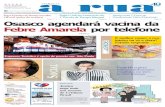 JORNAL a ruajornalarua.com.br/wp-content/uploads/2018/01/19CAPA.pdf · Patrulhamento Tático Motorizado Página 4 Página 4 Osasco agendará vacina da Febre Amarela por telefone.