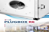 PLUGBOX RE - ventilnorte.com · através de flange circular. Possibilidade de adaptação de diversos acessórios extra como grelhas de descarga, filtros, etc. Plugbox RE Unidades
