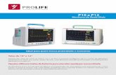Monitores de Sinais Vitais - ProLife P12.pdf · T T S Ã S I O 0 1 1 3 pré-configur 0 5 / 2 0 1 5-P r o L i f e A ProLife garant e atendimento manutenção rápida! Conheça a Solução