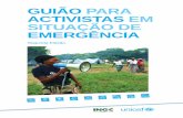 GUIÃO PARA ACTIVISTAS EM SITUAÇÃO DE EMERGÊNCIA · Guião para Activistas em Situação de Emergência 7 BOAS PRÁTICAS DE HIGIENE As práticas de higiene como lavar as mãos