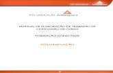 MANUAL DE ELABORAÇÃO DE TRABALHO DE CONCLUSÃO DE CURSO …moodle04.s3.amazonaws.com/POS_GRADUACAO/390/manual.pdf · Um Trabalho de Conclusão de Curso pode se apresentar em vários