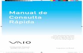 Manual de Consulta Rápida - Imprensa - VAIO Brasilservicos.br.vaio.com/wp-content/themes/vaio/pdf/guia_rapido... · tar um centro de suporte/assistência ... Meu computador não