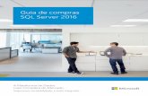 Guia de compras SQL Server 2016download.microsoft.com/.../MS_FolderSQL_WEB_Port.pdf · Possibilidade de escolha de plataforma, com a introdução do SQL Server no Linux, sendo que
