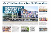 O SEU JORNAL DO DIA A DIA. cidadeGOURMET ... - A Cidade …acidadedesp.com.br/wp-content/uploads/2016/07/ACDSP-ED-6-WEB.pdf · Na FNAC Pinheiros, 100 mil títulos dos mais diversos