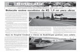 Botucatu assina convênios de R$ 1,9 mi para obras · Dr. Roberto Troncon, confirmou a inten-ção de instalar um posto da PF em Botu-catu no primeiro semestre de 2014. As negociações