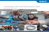 Catálogo de treinamentos SKF · Este catálogo apresenta uma grande variedade de ... WE 211 Rolamentos Bombas Centrífugas ...