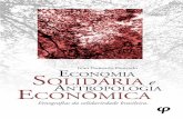 Economia solidária e antropologia econômica: etnografias ...rededegestoresecosol.org.br/wp-content/uploads/2015/11/livro... · existência de diferentes formas de coordenação
