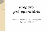 Apresentação do PowerPointcolegiodomfeliciano.com.br/professores/monica/files/2015/03/Aula... · PPT file · Web viewE nesta fase que ocorre o ato cirúrgico e toda a preparação