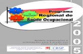 Modelo organizativo e orientações para a acção nos Centros ... · Programa de Saúde Ocupacional do Centro Regional de Saúde Pública de Lisboa e Vale do Tejo 3 CENTRO REGIONAL