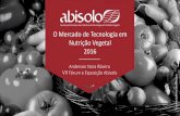 O Mercado de Tecnologia em Nutrição Vegetal 2016abisolo.com.br/img/7forumpdf/1 dia/5 - Pesquisa de Mercado 2016.pdf · 18Elaboração: Yeb Inteligência de Mercado Em 2016, 80%