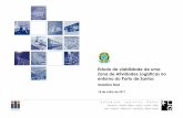 Estudo de viabilidade de uma Zona de Atividades Logísticas no entorno do Porto de …transportes.gov.br/images/arquivos-portos-relacoes... · 2018-01-31 · •Desenho de um plano