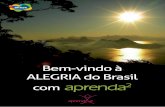 Bem-vindo à ALEGRIA do Brasil com aprenda2aprenda2.org/files/[SPO][PT-BR]_Ficha_de_Matricula_ALEGRIA_SOCIAL... · 3 / 9. APRDA2.MATR1.1. . Esta é a maior vantagem em ter as aulas