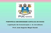 PONTIFÍCIA UNIVERSIDADE CATÓLICA DE GOIÁS Legislação …professor.pucgoias.edu.br/SiteDocente/admin... · 2016-05-15 · ... trabalho voluntário; f) estágio etc; ... Celebração