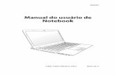Manual do usuário de Notebook - dlsvr04.asus.com · chegar a um ângulo de visão confortável. Como ligar o Notebook ... Use [Fn]+[F5] ou [Fn]+[F6] para ajustar o brilho do LCD.
