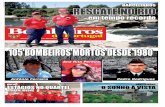 Fotos: Marques Valentim BARCELINHOS RESGATE NO RIO · pre na base de bem sucedidas mudanças ve-rificadas nos bombeiros. Trata-se de uma condição necessária, um primeiro pressupos-to