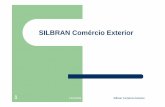 SILBRAN Comércio Exterior - l1.cdnwm.com · FLUXOGRAMA OPERACIONAL DE EXPORTAÇÃO 1ª Etapa 1 - Follow Up da Carga 2 - Coordenação para Embarque 3 - Recebimento Pedido Antecipado