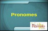 Pronomes - Vereador de Guarulhos - Professor …romulopt.com.br/wp-content/uploads/2013/07/Pronomes.pdfMarcos, o André saiu com sua irmã! a – O uso do pronome possessivo implica