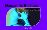 Manual de Bioética - cleofas.com.br · A gravidez é o “estado da mulher, da fecundação ao parto”. (Definição dos dicionários) O termo de uma gravidez calcula-se de duas