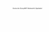Guia do EasyMP Network Updater - files.support.epson.comfiles.support.epson.com/pdf/elink/cpd38882.pdf · para o seu projetor: • Endereço IP • Máscara sub-rede • Endereço