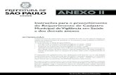 Instruções para o preenchimento do Requerimento de ... · o preenchimento de um formulário ANEXO II - “Requerimento de Cadastro Municipal de Vigilância Sanitária - CMVS”