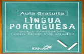 Aula Gratuita EBSERH - editorasanar.com.brngua Portuguesa para... · Este Ebook-Aula é composto por trechos do livro “Língua Portuguesa para Concursos (com foco na Saúde) ...