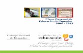 Plano Decenal de Educação do Equador 2006 - 2015 - Home | …planipolis.iiep.unesco.org/sites/planipolis/files/res... · 2015-12-15 · has gerais do Plano Decenal na sessão de